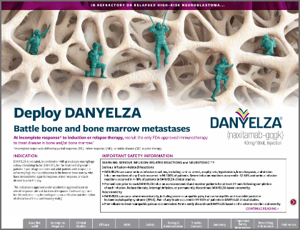 Download the DANYELZA Clinical Overview.